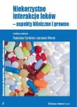 Niekorzystne interakcje leków - aspekty kliniczne i prawne. Autor: Tymiński Radosław, Woroń Jarosław. Dadada.pl Okładka książki Niekorzystne interakcje leków - aspekty kliniczne i prawne