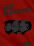 Okładka książki NOWI BARBARZYŃCY