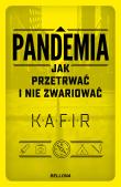 Okładka książki Pandemia. Jak przetrwać i nie zwariować