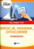 Pewny start Mój dobry rok Emocje, higiena, otoczenie. Autor:   Praca zbiorowa. Dadada.pl Okładka książki Pewny start Mój dobry rok Emocje, higiena, otoczenie