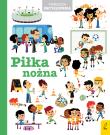 Okładka książki Pierwsza encyklopedia Piłka nożna