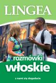 ROZMÓWKI WŁOSKIE Z NAMI SIĘ DOGADACIE WYD. 5. Autor: Opracowanie zbiorowe. Dadada.pl Okładka książki ROZMÓWKI WŁOSKIE Z NAMI SIĘ DOGADACIE WYD. 5