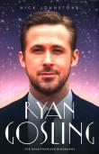 Okładka książki Ryan Gosling - John Blake Publ