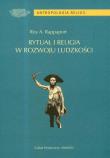 Rytuał i religia w rozwoju ludzkości. Autor: Rappaport Roy A.. Dadada.pl Okładka książki Rytuał i religia w rozwoju ludzkości