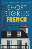 Short Stories in French for Beginners. Autor: Richards Olly, Simcott Richard. Dadada.pl Okładka książki Short Stories in French for Beginners