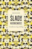 Ślady nieobecności.Poszukiwanie Ireny Szelburg. Autor: Anna Marchewka. Dadada.pl Okładka książki Ślady nieobecności.Poszukiwanie Ireny Szelburg