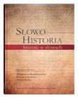 Okładka książki Słowo - Historia, historie w słowach