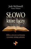 Słowo które łączy. Autor: Williams Thomas D.. Dadada.pl Okładka książki Słowo które łączy