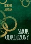 Smok odrodzony. Autor: Jordan Robert. Dadada.pl Okładka książki Smok odrodzony
