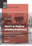 Okładka książki Sport w Polsce międzywojennej
