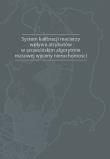 System kalibracji macierzy wpływu atrybutów w szczecińskim algorytmie masowej wyceny nieruchomości. Autor: Doszyń Mariusz. Dadada.pl Okładka książki System kalibracji macierzy wpływu atrybutów w szczecińskim algorytmie masowej wyceny nieruchomości