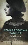 SZMARAGDOWA TABLICA WYD. 2020. Autor: Carla Montero. Dadada.pl Okładka książki SZMARAGDOWA TABLICA WYD. 2020