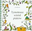 Okładka książki Tymoteusz wśród ptaków + CD - Audiobook