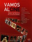 Vamos Al Cine. Autor: Bembibre Cecilia, Camara Noemi. Dadada.pl Okładka książki Vamos Al Cine