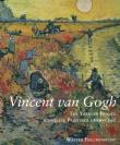 Vincent Van Gogh The Years in France. Autor: Feilchenfeldt Walter. Dadada.pl Okładka książki Vincent Van Gogh The Years in France