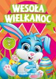 Wesoła Wielkanoc. Kolorowanka z naklejkami.. Autor: Opracowanie zbiorowe. Dadada.pl Okładka książki Wesoła Wielkanoc. Kolorowanka z naklejkami.