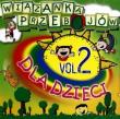 Wiązanka przebojów dla dzieci vol.2 CD. Autor:   Praca zbiorowa. Dadada.pl Okładka książki Wiązanka przebojów dla dzieci vol.2 CD