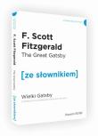 Wielki Gatsby wer. ang. z podręcznym sł./ze Słownikiem. Autor: Fitzgerald Scott F.. Dadada.pl Okładka książki Wielki Gatsby wer. ang. z podręcznym sł./ze Słownikiem