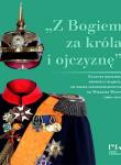 Z Bogiem za króla i ojczyznę Kultura militarna prowincji śląskiej. Autor: Kozioł Norbert, Rosenbaum Sebastian. Dadada.pl Okładka książki Z Bogiem za króla i ojczyznę Kultura militarna prowincji śląskiej