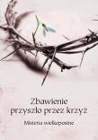 Okładka książki Zbawienie przyszło przez krzyż