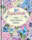 Życiownik, czyli myśli życiem pisane. Autor: Mauro Isabel. Dadada.pl Okładka książki Życiownik, czyli myśli życiem pisane