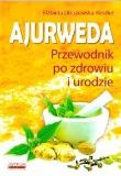 Ajurweda. Przewodnik po zdrowiu i urodzie. Autor: Elżbieta Libiszewska-Kindler. Dadada.pl Okładka książki Ajurweda. Przewodnik po zdrowiu i urodzie