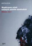 Okładka książki Antologia Współczesne sztuki uznanych autorów niemieckich t.1 Zbliżenia