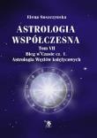 Astrologia współczesna. Tom VII Bieg w czasie Cz.1. Autor: Elena Suszczynska. Dadada.pl Okładka książki Astrologia współczesna. Tom VII Bieg w czasie Cz.1