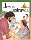 Biblia Młodych - Jezus uzdrawia. Autor: praca zbiorowa. Dadada.pl Okładka książki Biblia Młodych - Jezus uzdrawia