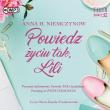 CD MP3 Powiedz życiu tak, Lili. Lilianna Berg. Tom 2. Autor: Niemczynow Anna H.. Dadada.pl Okładka książki CD MP3 Powiedz życiu tak, Lili. Lilianna Berg. Tom 2