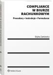 Compliance w biurze rachunkowym. Autor: Zaniewicz Edyta. Dadada.pl Okładka książki Compliance w biurze rachunkowym