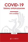 COVID-19. Ustawy antykryzysowe. Zbiór przepisów. Autor: Opracowanie zbiorowe. Dadada.pl Okładka książki COVID-19. Ustawy antykryzysowe. Zbiór przepisów