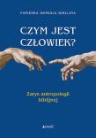 Okładka książki Czym jest człowiek?