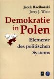Demokratie in Polen. Autor: Raciborski Jacek, Wiatr Jerzy J.. Dadada.pl Okładka książki Demokratie in Polen