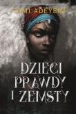 Okładka książki Dzieci prawdy i zemsty