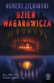 Dzień wagarowicza. Autor: Ziębiński Robert. Dadada.pl Okładka książki Dzień wagarowicza