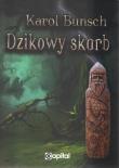 Dzikowy Skarb. Autor: Bunsch Karol. Dadada.pl Okładka książki Dzikowy Skarb