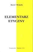 Elementarz etyczny. Autor: Karol Wojtyła. Dadada.pl Okładka książki Elementarz etyczny