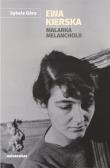 Ewa Kierska Malarka melancholii. Autor: Sylwia Góra. Dadada.pl Okładka książki Ewa Kierska Malarka melancholii