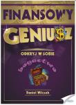 Finansowy Geniusz. Autor: Wilczek Daniel. Dadada.pl Okładka książki Finansowy Geniusz