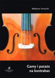Gamy i pasaże na kontrabas. Autor: Waldemar Tamowski. Dadada.pl Okładka książki Gamy i pasaże na kontrabas