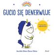 Gucio się denerwuje. Uczucia Gucia. Autor: AURELIE CHIEN CHOW CHINE. Dadada.pl Okładka książki Gucio się denerwuje. Uczucia Gucia