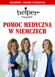 Helper niemiecki - pomoc medyczna w.2013 KRAM. Autor: Magdalena Depritz. Dadada.pl Okładka książki Helper niemiecki - pomoc medyczna w.2013 KRAM