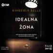 Idealna żona audiobook. Autor: Kimberly Belle. Dadada.pl Okładka książki Idealna żona audiobook