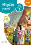 J. Polski SP 7 Między nami.Wersja B ćw. wyd.2020. Autor: A. Łuczak, E. Prylińska. Dadada.pl Okładka książki J. Polski SP 7 Między nami.Wersja B ćw. wyd.2020