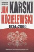 Jan Karski Kozielewski 1914-2000. Autor: Drozdowski Marian Marek. Dadada.pl Okładka książki Jan Karski Kozielewski 1914-2000