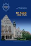 Jan Sajdak (1882-1967). Autor: Ilski Kazimierz, Kotłowska Anna. Dadada.pl Okładka książki Jan Sajdak (1882-1967)