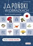 Japoński w obrazkach. Słówka, rozmówki, gramatyka. Autor: Linda Czernichowska-Kramarz. Dadada.pl Okładka książki Japoński w obrazkach. Słówka, rozmówki, gramatyka