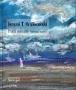 Jeremi T. Królikowski. Prace wybrane. Selected works. Autor: Królikowski Jeremi T.. Dadada.pl Okładka książki Jeremi T. Królikowski. Prace wybrane. Selected works