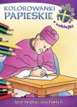 Kolorowanki papieskie. Życie świętego Jana Pawła II. Autor: Korpyś Ireneusz, Wiśnicka Anna. Dadada.pl Okładka książki Kolorowanki papieskie. Życie świętego Jana Pawła II